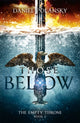 Book cover of: Those Below: The Empty Throne Book 2. By: Daniel Polansky
