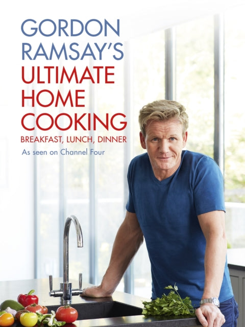 Book cover of: Gordon Ramsay's Ultimate Home Cooking