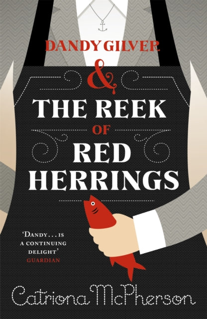 Book cover of: Dandy Gilver and The Reek of Red Herrings. By: Catriona McPherson