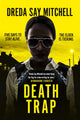 Book cover of: Death Trap. By: Dreda Say Mitchell