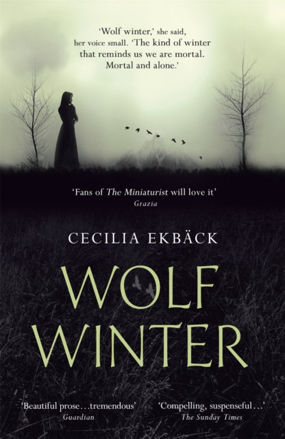 Book cover of: Wolf Winter. By: Cecilia Ekbäck