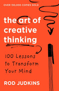 The Art of Creative Thinking