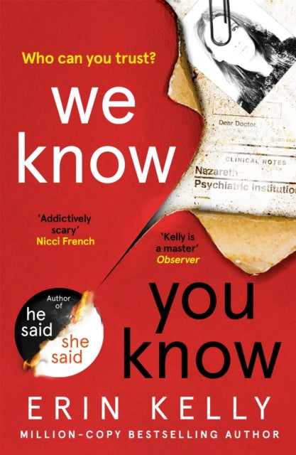 Book cover of: We Know You Know. By: Erin Kelly