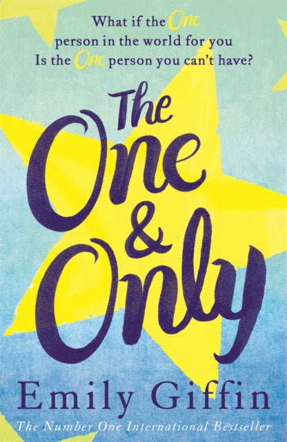 Book cover of: One & Only. By: Emily Giffin