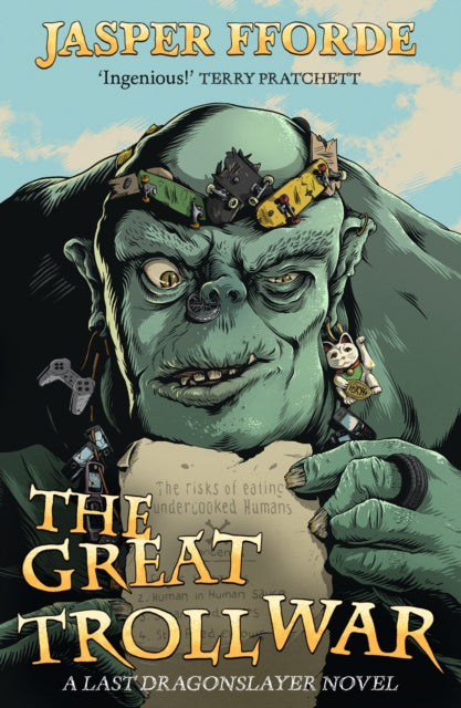 Book cover of: Great Troll War. By: Jasper Fforde