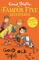 Book cover of: Famous Five Colour Short Stories: Good Old Timmy. By: Enid Blyton