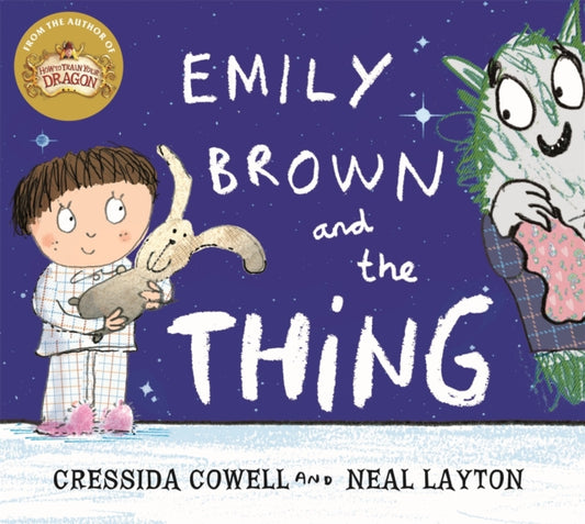 Book cover of: Emily Brown and the Thing. By: Cressida Cowell
