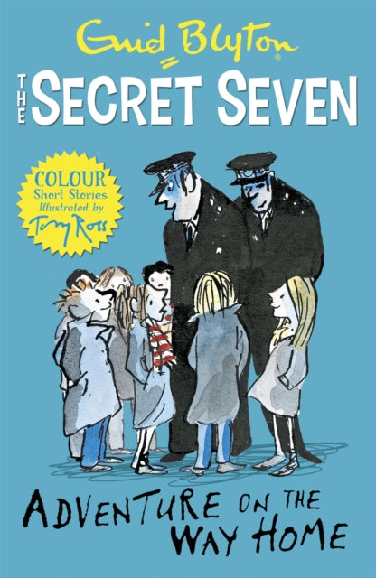 Book cover of: Secret Seven Colour Short Stories: Adventure on the Way Home. By: Enid Blyton