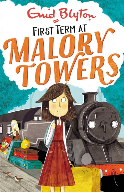 Malory Towers: First Term, Book 1