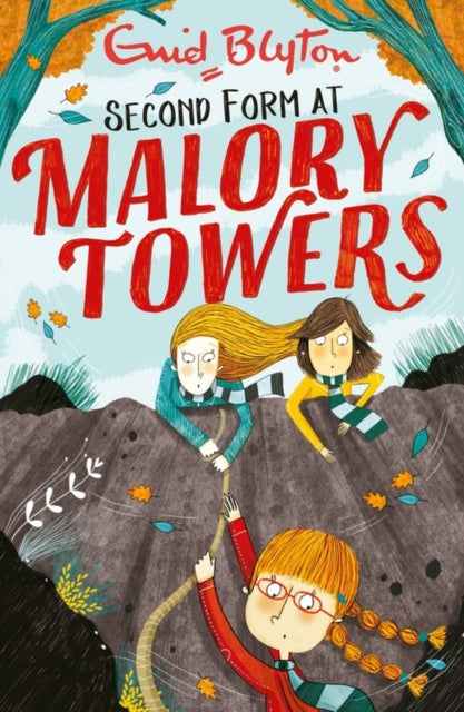 Book cover of: Malory Towers: Second Form. By: Enid Blyton
