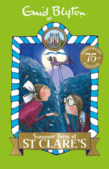 Book cover of: Summer Term at St Clare's. By: Enid Blyton
