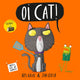 Oi Cat! 9781444932522 Kes Gray