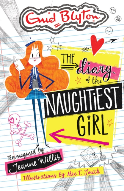 Book cover of: The Diary of the Naughtiest Girl. By: Jeanne Willis