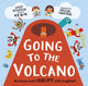 Book cover of: Going to the Volcano. By: Andy Stanton