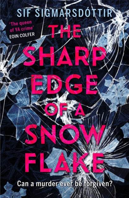 Book cover of: Sharp Edge of a Snowflake. By: Sif Sigmarsdottir