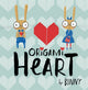 Book cover of: Origami Heart. By: Binny
