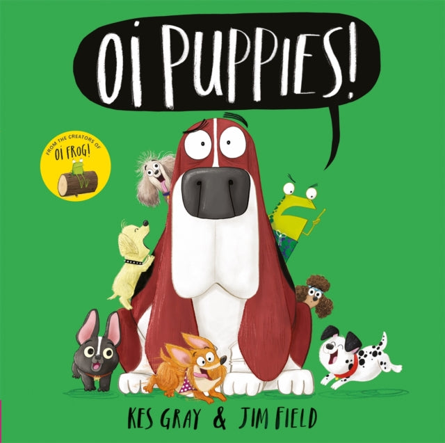 Oi Puppies! 9781444937367 Kes Gray