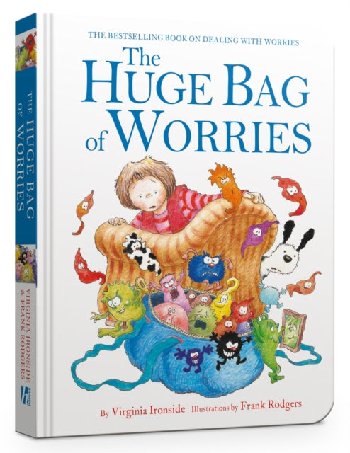 Book cover of: The Huge Bag of Worries Board Book. By: Virginia Ironside