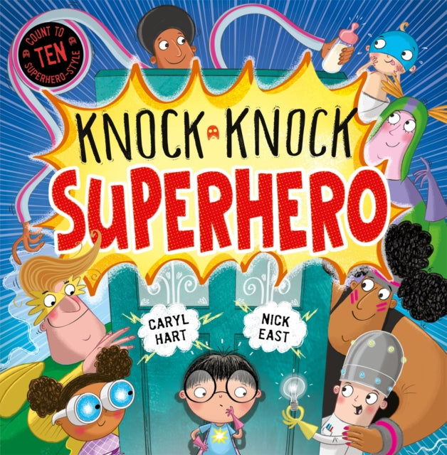 Book cover of: Knock Knock Superhero. By: Caryl Hart
