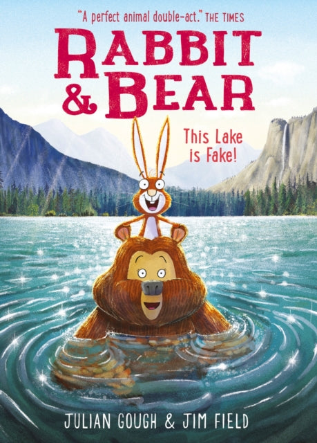 Rabbit and Bear: This Lake is Fake!, Book 6