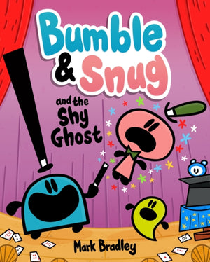 Bumble and Snug and the Shy Ghost, Book 3