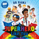 A Superhero Like You 9781444959000 Liam Darcy