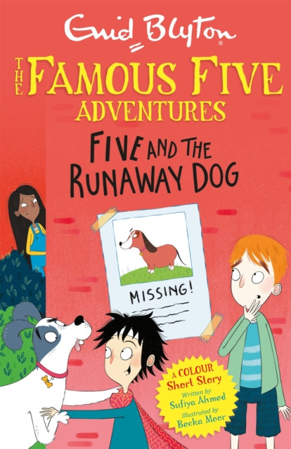 Book cover of: Famous Five Colour Short Stories: Five and the Runaway Dog. By: Enid Blyton