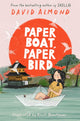 Book cover of: Paper Boat, Paper Bird. By: David Almond