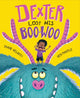 Book cover of: Dexter Lost His Boo-Woo. By: Shane Hegarty