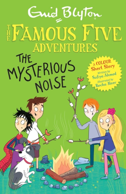 Book cover of: Famous Five Colour Short Stories: The Mysterious Noise. By: Enid Blyton