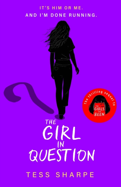 Girl in Question, The thrilling sequel to The Girls I've Been 9781444968859 Tess Sharpe