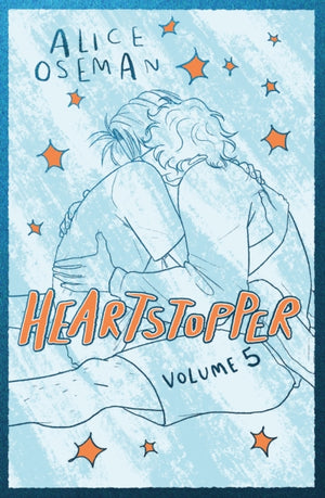 Heartstopper Volume 5, INSTANT NUMBER ONE BESTSELLER - the graphic novel series now on Netflix!