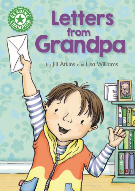 Book cover of: Reading Champion: Letters from Grandpa. By: Jill Atkins