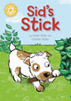 Book cover of: Reading Champion: Sid's Stick. By: Katie Dale