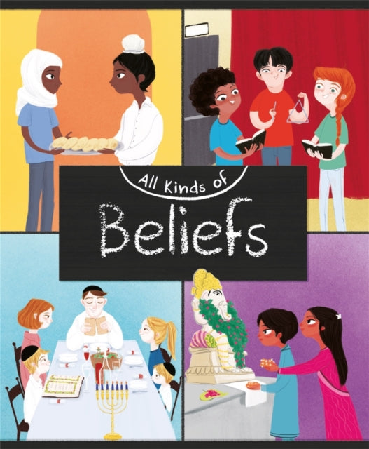 Book cover of: All Kinds of: Beliefs. By: Anita Ganeri