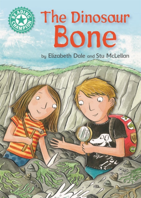 Book cover of: Reading Champion: The Dinosaur Bone. By: Elizabeth Dale