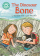 Book cover of: Reading Champion: The Dinosaur Bone. By: Elizabeth Dale