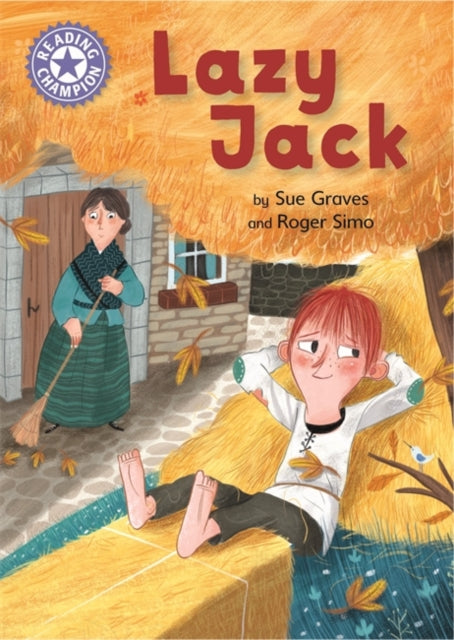 Book cover of: Reading Champion: Lazy Jack. By: Sue Graves