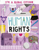 Book cover of: I'm a Global Citizen: Human Rights. By: David Broadbent