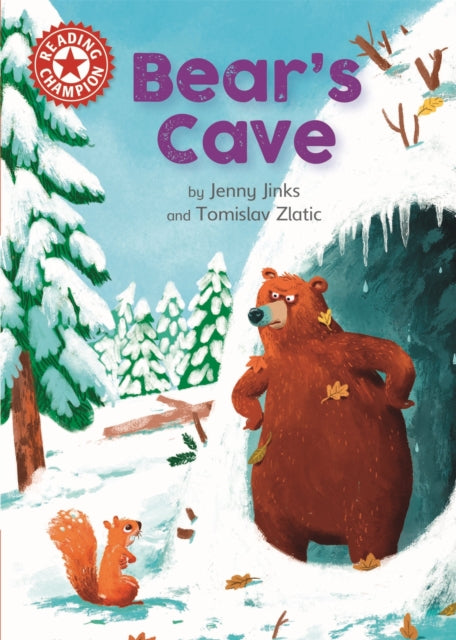 Book cover of: Reading Champion: Bear's Cave. By: Jenny Jinks