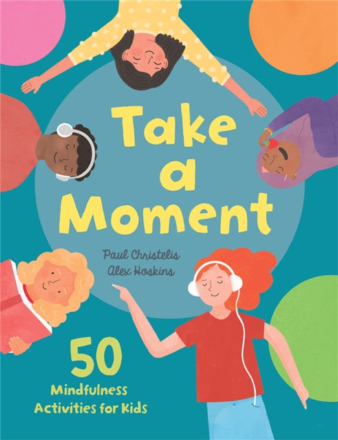 Book cover of: Take a Moment. By: Paul Christelis