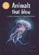 Book cover of: Reading Champion: Animals that Glow. By: Franklin Watts