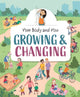 Book cover of: Your Body and You: Growing and Changing. By: Anita Ganeri