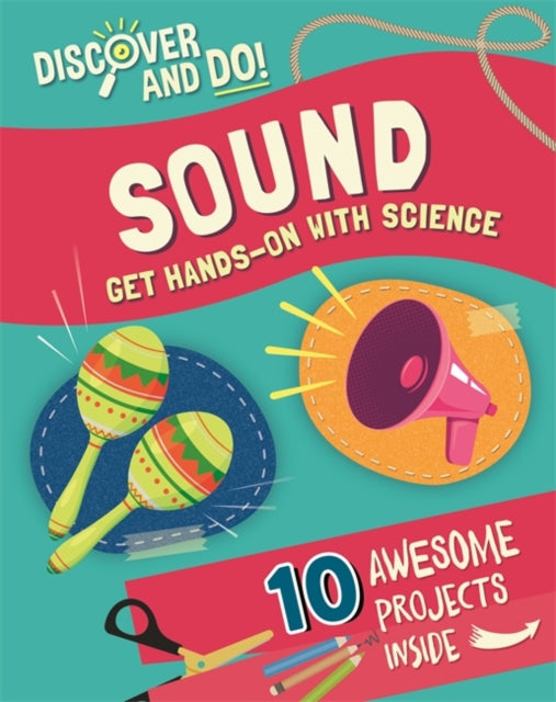 Book cover of: Discover and Do: Sound. By: Franklin Watts