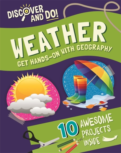 Book cover of: Discover and Do: Weather. By: Jane Lacey