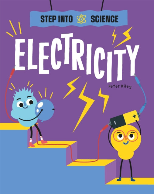 Book cover of: Step Into Science: Electricity. By: Franklin Watts
