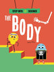 Book cover of: Step Into Science: The Body. By: Peter Riley