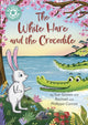 Book cover of: Reading Champion: The White Hare and the Crocodile. By: Franklin Watts