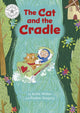 Book cover of: Reading Champion: The Cat and the Cradle. By: Franklin Watts