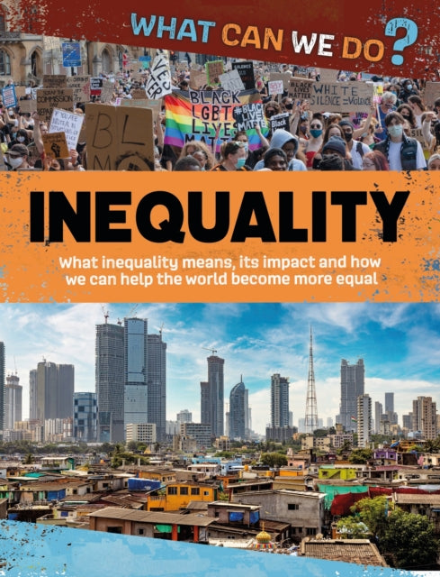 Book cover of: What Can We Do?: Inequality. By: Katie Dicker